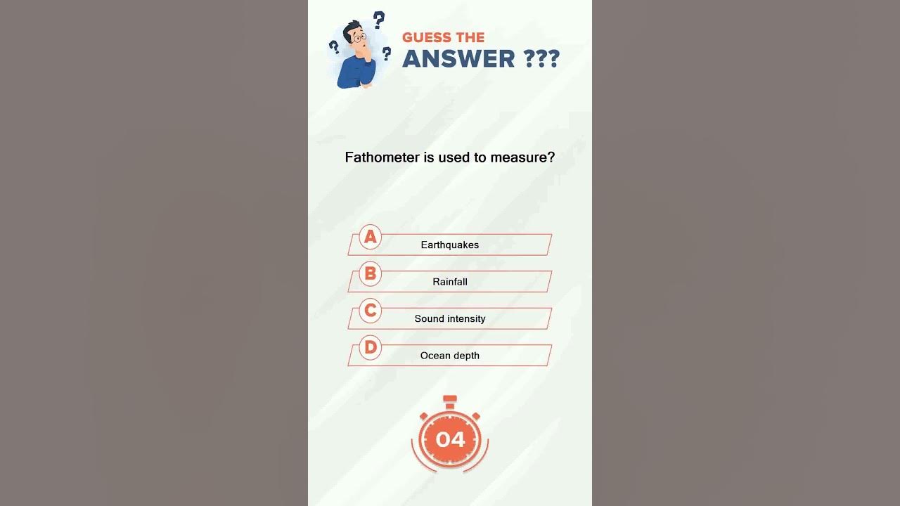 Fathometer is used to measure? General Knowledge generalknowledge 