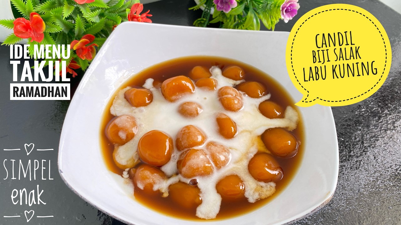 Ide Menu Takjil Resep Kolak Candil Biji Salak Labu Kuning Simpel dan Enak