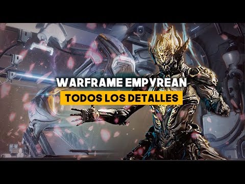 Vídeo: La Expansión Empyrean De Warframe Promete Misiones Cooperativas Al Estilo De Star Wars