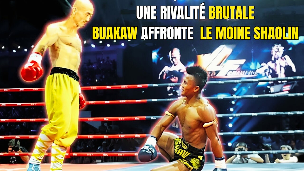 Quand Buakaw Affronte Yi Long, le Moine Shaolin : Une Rivalité Brutale 🥊