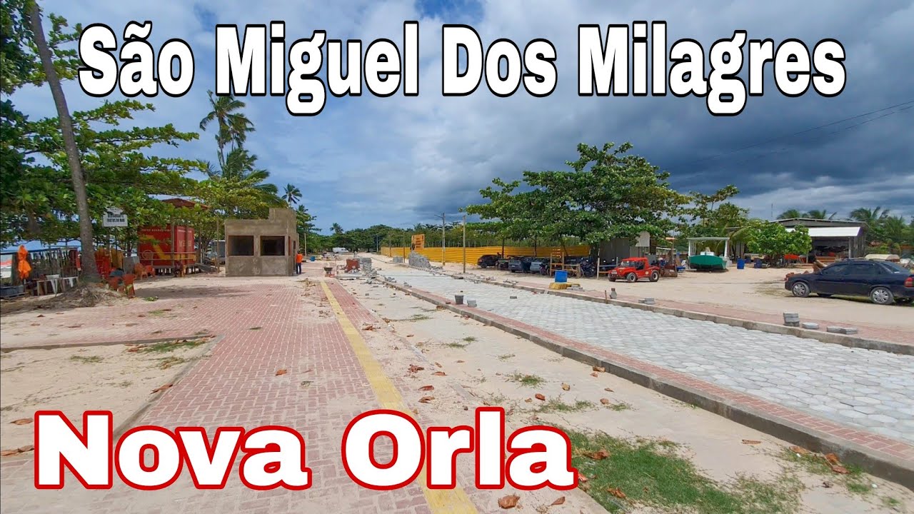 São Miguel Dos Milagres Alagoas Nova Orla E Acesso A Praia
