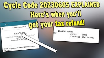 What’s Cycle Code 20230605 on your Tax Transcript? When To Expect A Tax Refund?