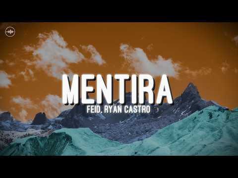Ryan Castro, Feid - Mentira (Letra)