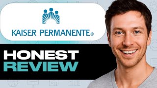 Kaiser Permanente Review Features, Strengths & Weaknesses Integrated Healthcare