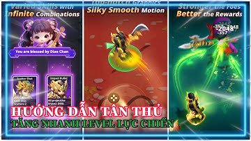 Samkok Heroes TD Hướng dẫn tân thủ cách chơi chuẩn và cách tăng lực chiến nhanh