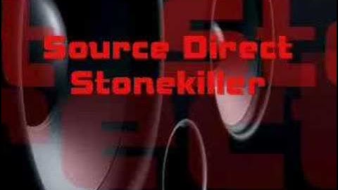 Source Direct - Stonekiller