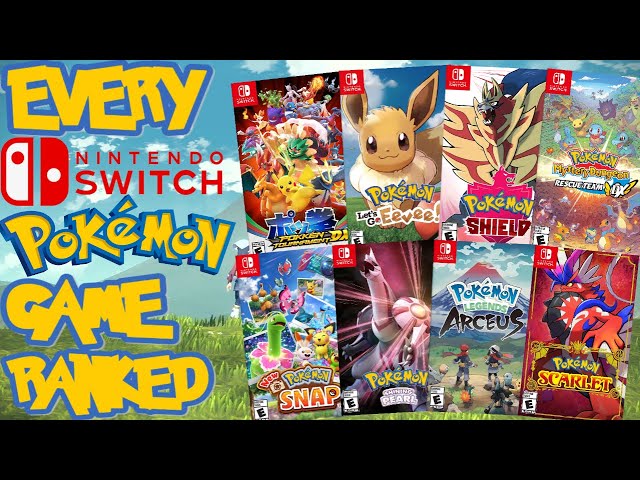 Best Pokemon Game for Switch: All Pokemon Switch Games, Ranked