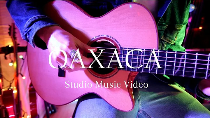 OAXACA - Lewis Dickenson - Studio Music Video