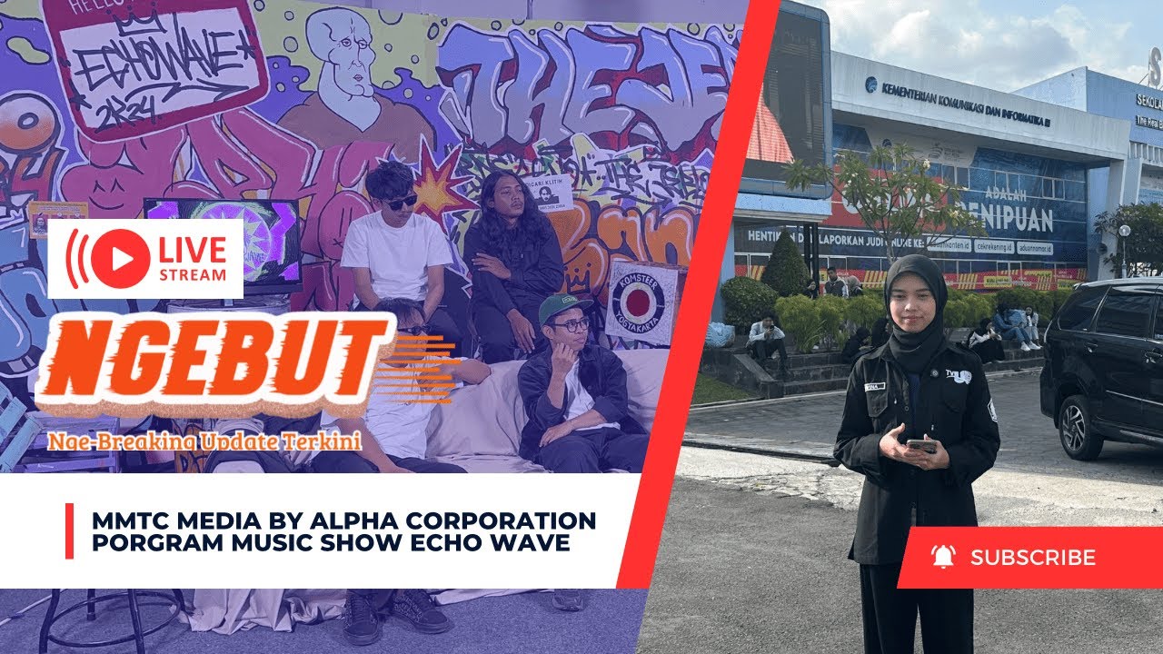 NGEBUT- MMTC Media by Alpha Corporation - Program Musik Show Echo Wave ...