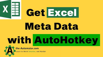Get Excel meta data : Update to AutoHotkey Excel function library