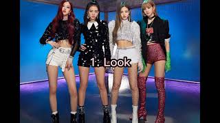 BLACKPINK- Just Look(Album Sampler)