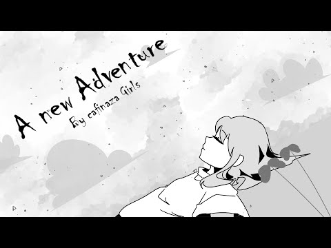 Adventure [Animation Meme] - Part 1: A New Adventure
