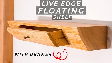 Floating Live Edge Shelf with drawer | Woodworking