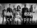 The Importance of Zack Snyder's Justice League and #ReleaseTheSnyderCut | A Video Essay