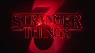 Stranger Things 3 Theme Remix