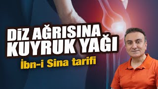 Hangi diz ağrısına hangi ilaç kullanılır? Diz ağrısı için kuyruk yağı işe yarar mı?