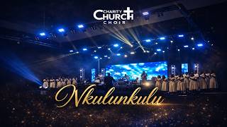 Nkulunkulu Siyabonga by Charity Church Choir (CCC)