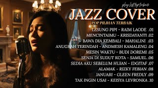 Download Lagu 10 Lagu Hits Galau Pop jazz Fushion (Cover) | Lagu Hits Spotify Tiktok Terpopular | Lagu Viral Hits MP3