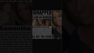 The Anchorage Nightmare: Samantha Koenig's Tragic End | True Crime | Serial Killer Israel Keyes