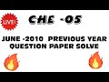 che05 previous year question paper solve 2010