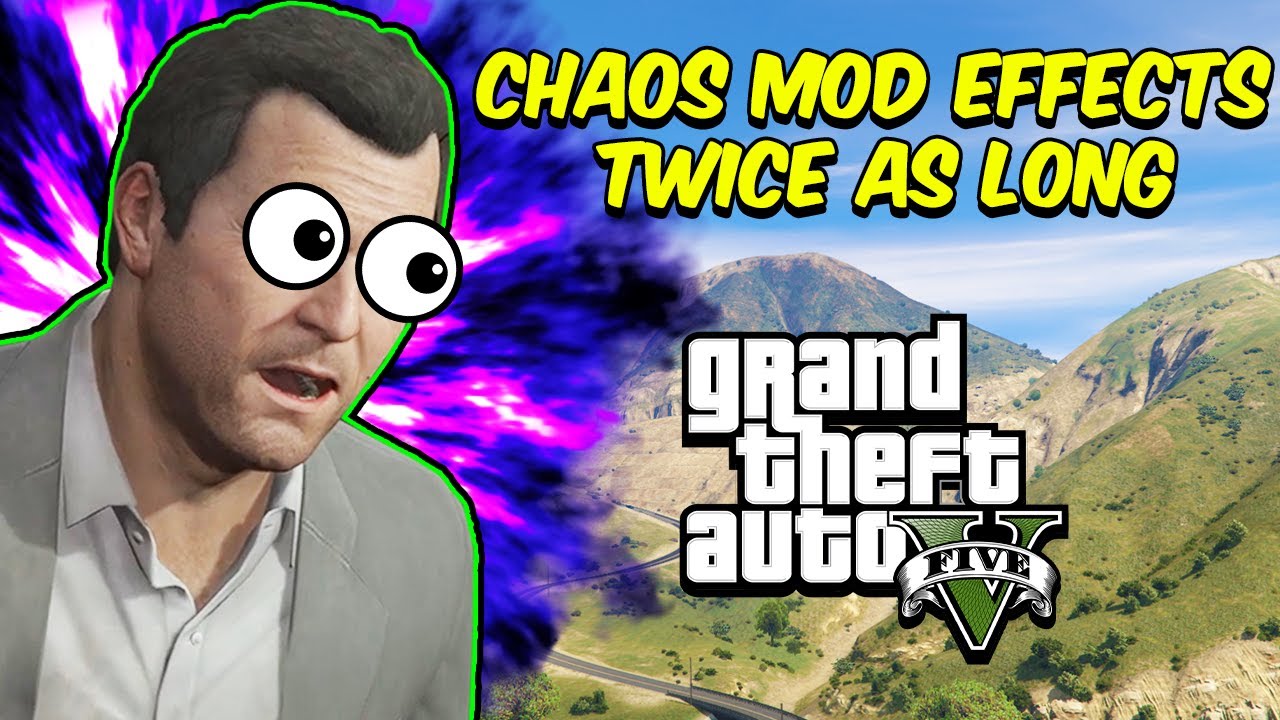GTA 5 Chaos Mod But Effects Last Twice As Long