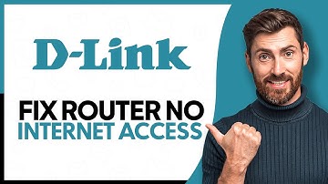 How to Fix D-Link Router No Internet Access (Best Method)
