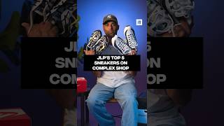 JLP(icks) his top 5 sneakers on Complex Shop. Use code JLP15 for 15% off. 48 hours only.