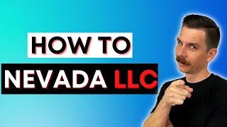 How to form an LLC in NEVADA