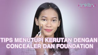 Tips Menutupi Kerutan di Wajah dengan Concealer dan Foundation