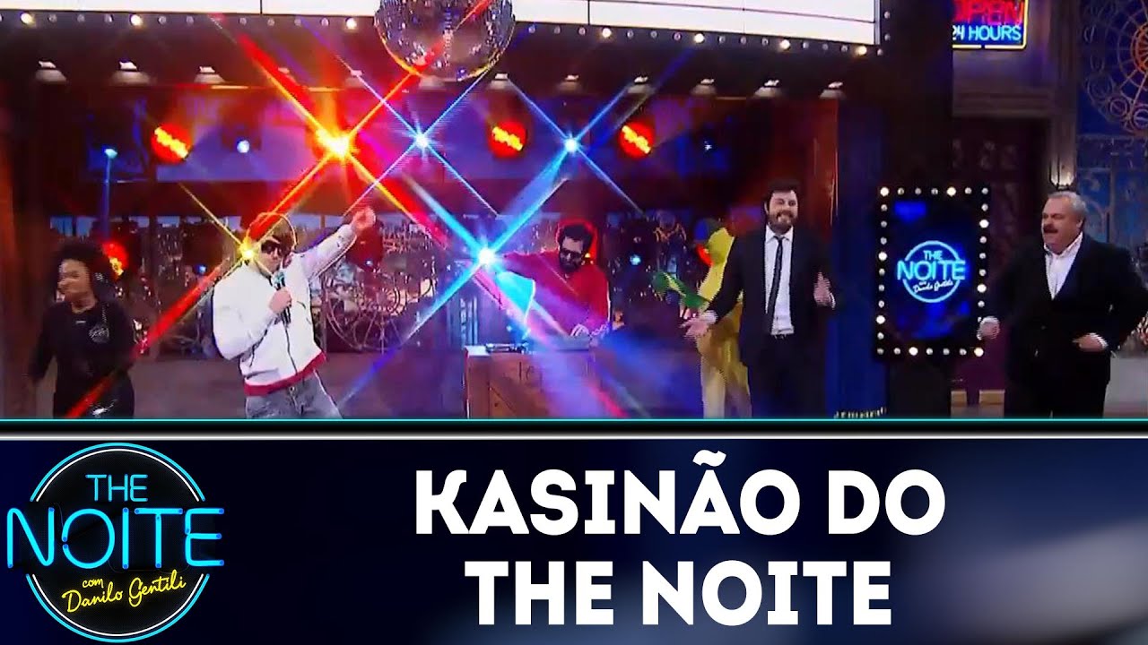 Kasinão do The Noite | The Noite (20/06/18)