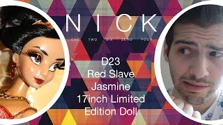 D23 Disney Store Red Slave Jasmine 17 Limited Edition Doll - Review