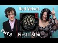 Just 2 musicians nerding out over Red Velvet's 'Chill Kill' Album (Part 3) 🤓🎵