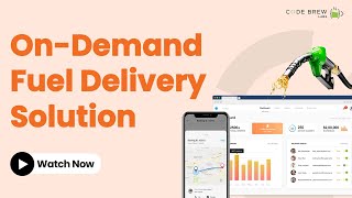Launch Your Own Fuel Delivery App Like Uber | Code Brew Labs ⛽⛽ screenshot 1