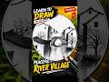 Learn to Draw Peaceful River Villages 🎨 #shortvideo #youtubeshorts #drawing