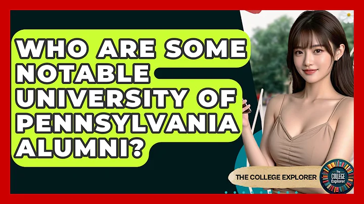 Who Are Some Notable University Of Pennsylvania Alumni? - The College Explorer