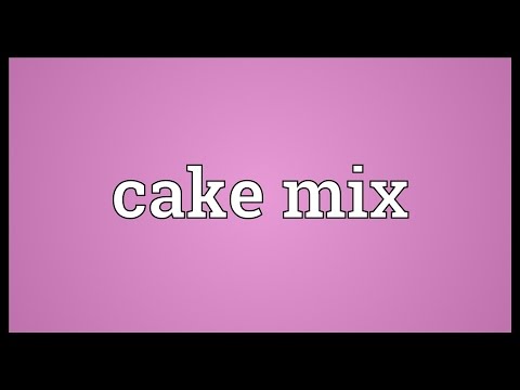 cake-mix-meaning