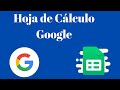 Como usar las hojas de cálculo de google [Curso Básico]