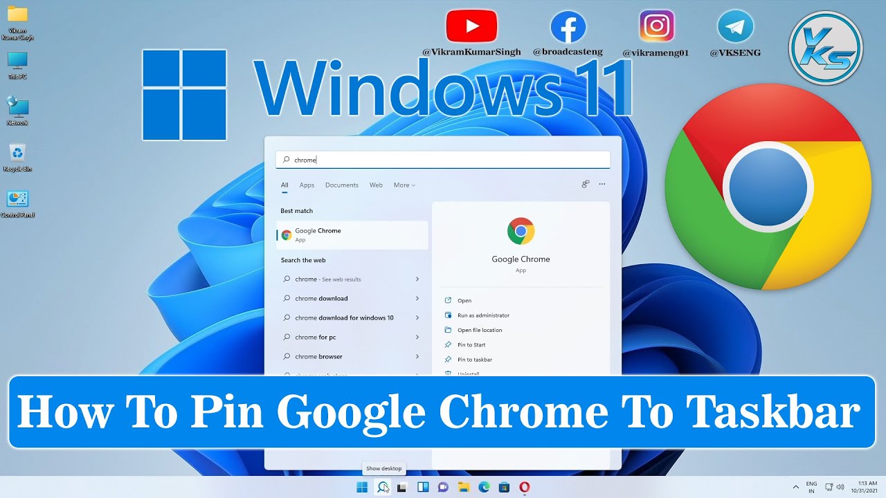 How do I pin Google Chrome to taskbar in Windows 11?