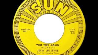 1957 Jerry Lee Lewis - You Win Again