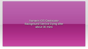 Xamarin iOS Geolocator Background Service Dying after about 30 mins