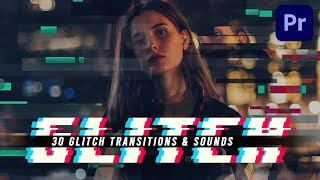 FREE 30 Glitch Transitions Preset for Adobe Premiere Pro & Sound Effects (Tutorial)