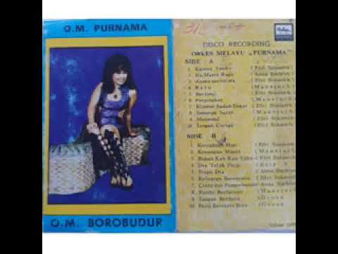 ELVI SUKAESIH   -   Kerinduan Hati