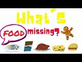What's Missing? Food Quiz