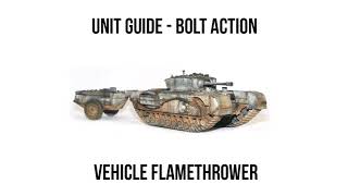 Vehicle Flamethrower - Bolt Action Unit Guide