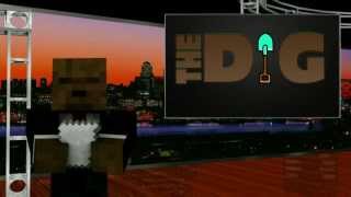 The Dig  -Minecraft Crossplatform News Show |1|