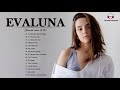 Evaluna mix -  Evaluna  Grandes Exitos 2021 - Evaluna  Mejores Canciones