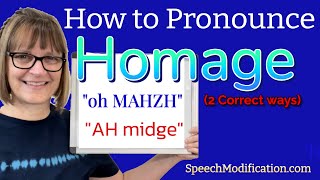How to Pronounce Homage (2 Correct Ways) (ʒ and dʒ Sounds)