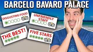 Who’s Right?! Barcelo Bavaro Palace Bad VS Good Reviews