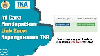 Cara Proktor Mendapatkan Link Zoom Pengawasan TKA Terbaru
