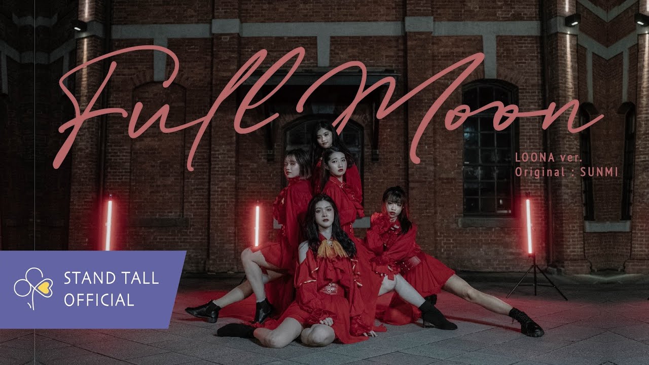 KPOP IN PUBLIC] LOONA - Full Moon(Original Song by SUNMI) | Dance